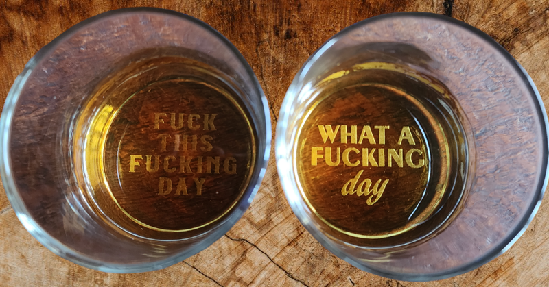 Funny Whiskey Glass What a F*cking Day Comes with free Gift Box.