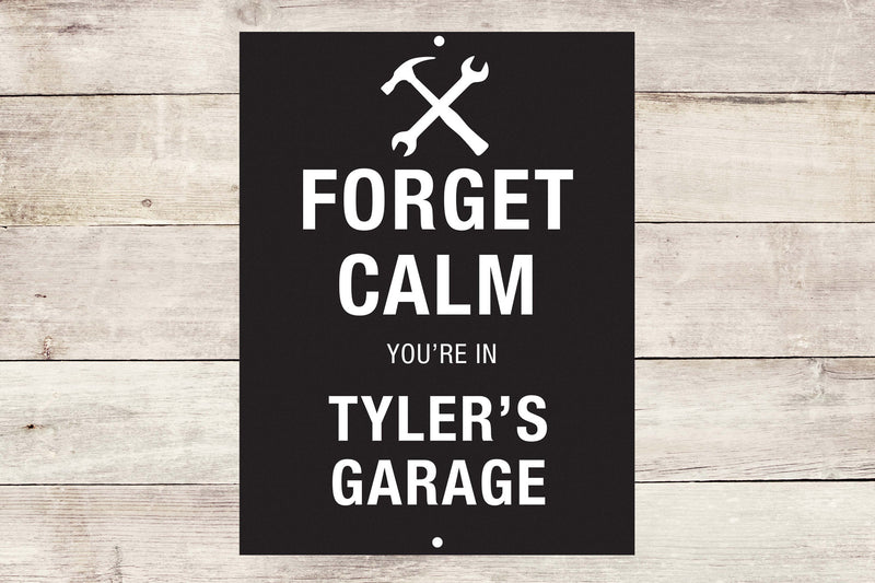 Personalized Metal Forget Calm 2 Man Cave Wall Sign perfect gift for and Man Groomsmen gift Father Day Birthday Gift Custom Garage Signs