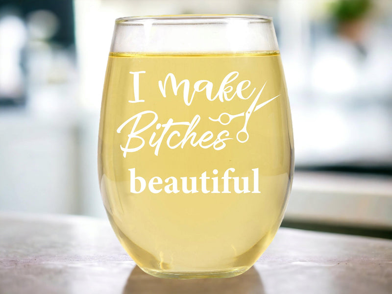 Funny Hair stylist Gift Stemless Wine Glass I make beautiful Best Friend Wine lover Glass Gift for hairdressers Birthday Gift Hairstylist